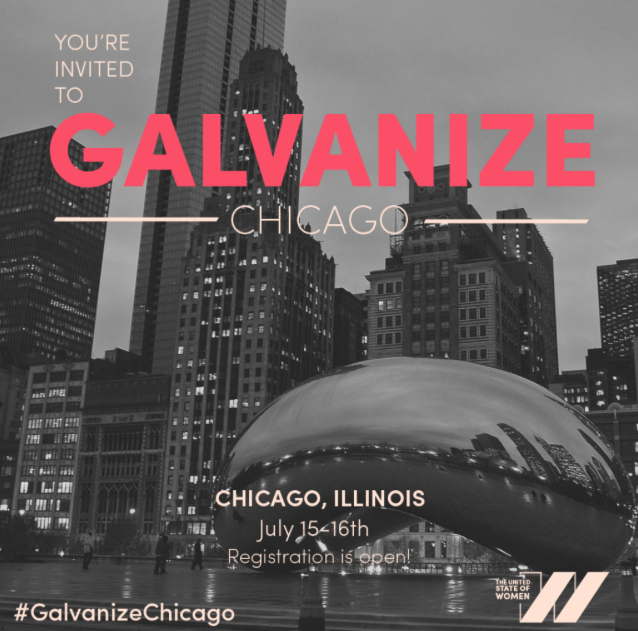 United State of Women’s Galvanize Chicago Summit – 7/15 & 7/16